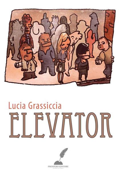 Elevator - Lucia Grassiccia - ebook