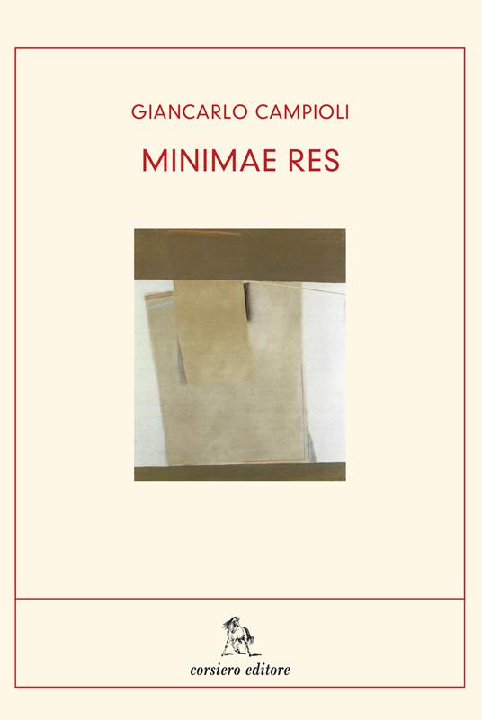 Minimae res - Giancarlo Campioli - copertina