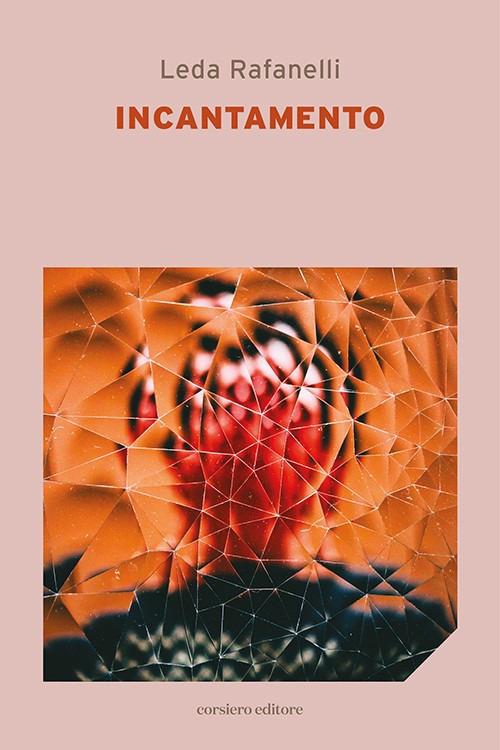 Incantamento - Leda Rafanelli - copertina