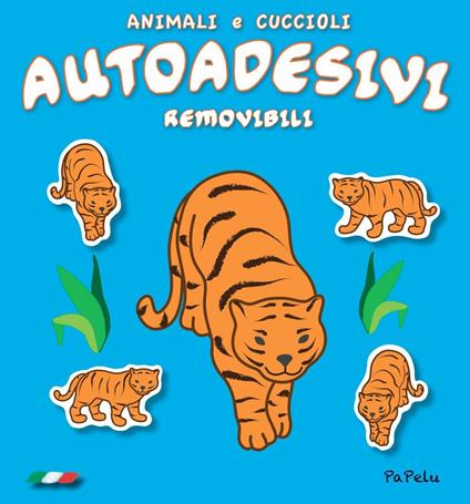 Anamali e cuccioli. Autoadesivi removibili - Eugenia Dolzhenkova,Luca Grigolato - copertina