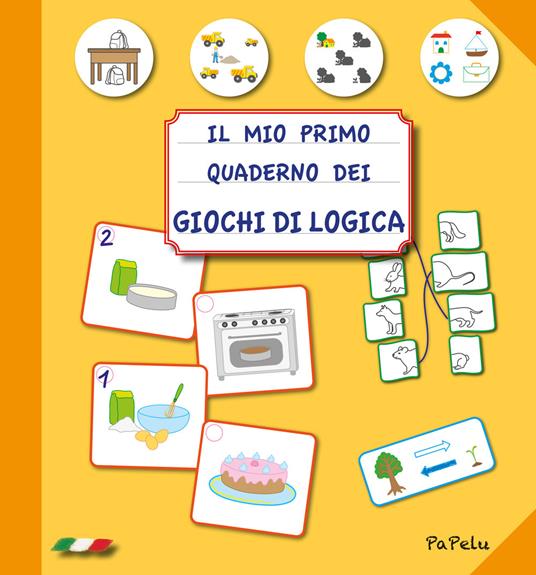 Il mio primo quaderno dei giochi di logica - Eugenia Dolzhenkova,Luca Grigolato - copertina
