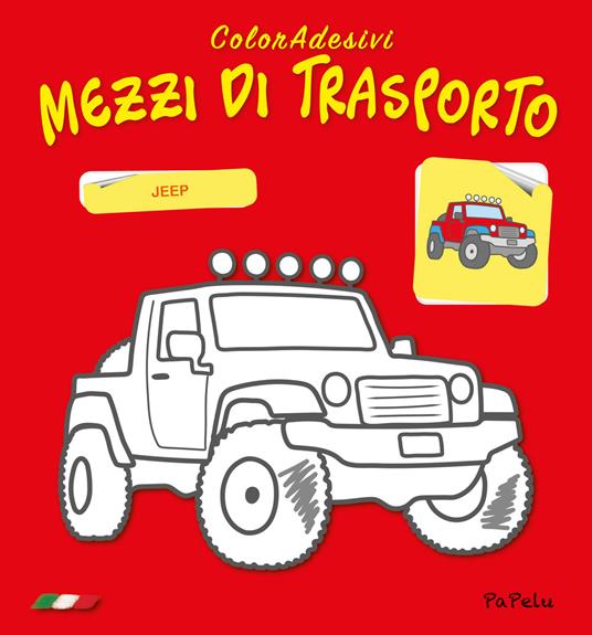 Mezzi di trasporto. Coloradesivi. Ediz. illustrata - Eugenia Dolzhenkova,Luca Grigolato - copertina