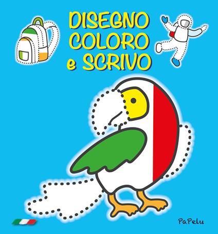 Disegno coloro e scrivo. Ediz. illustrata - Eugenia Dolzhenkova,Luca Grigolato - copertina
