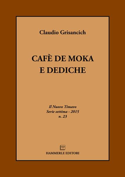 Cafè de moka e dediche - Claudio Grisancich - copertina