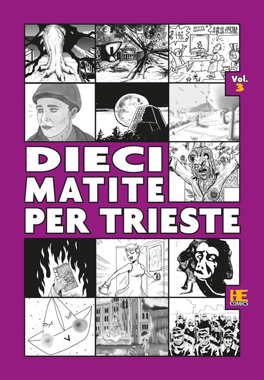 Dieci matite per Trieste. Ediz. illustrata. Vol. 3 - copertina