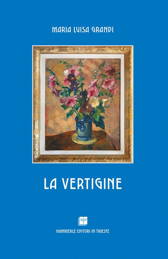 La vertigine - Maria Luisa Grandi - copertina
