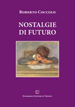 Nostalgie di futuro