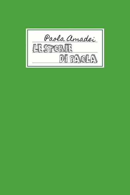 Le storie di Paola - Paola Amadei - copertina