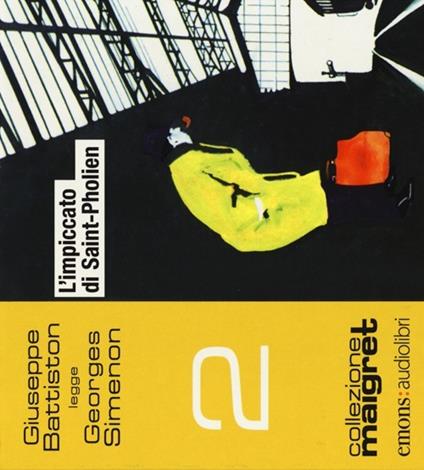 L'impiccato di Saint-Pholien letto da Giuseppe Battiston. Audiolibro. CD Audio formato MP3 - Georges Simenon - copertina