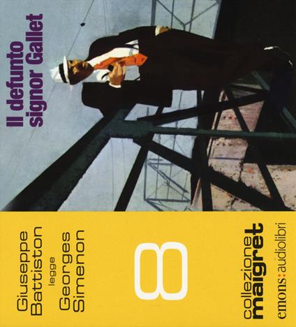 Il defunto signor Gallet letto da Giuseppe Battiston. Audiolibro. CD Audio formato MP3 - Georges Simenon - copertina