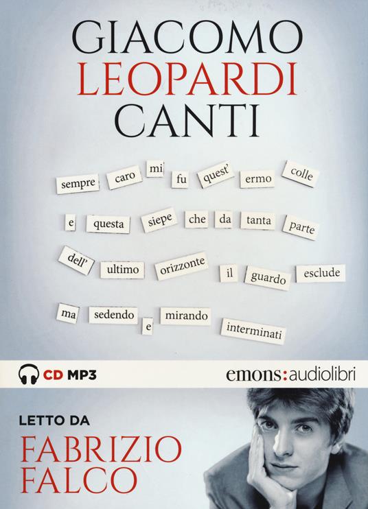 Canti letto da Fabrizio Falco. Audiolibro. CD Audio formato MP3 - Giacomo Leopardi - copertina