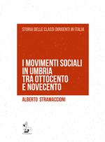 I movimenti sociali in Umbria tra Otto e Novecento