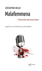Malafemmena. Il femminicidio nella canzone italiana