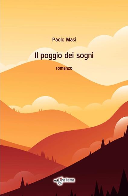 Il poggio dei sogni - Paolo Masi - copertina