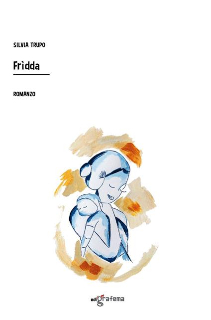 Frìdda - Silvia Trupo - copertina