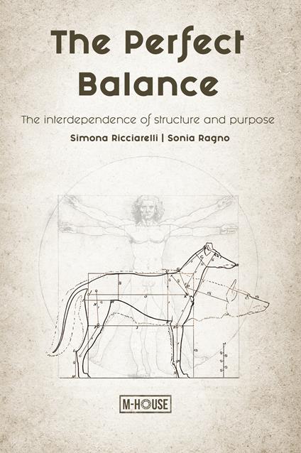 The perfect balance. The interdependence of structure and purpose - Simona Ricciarelli,Sonia Ragno - copertina