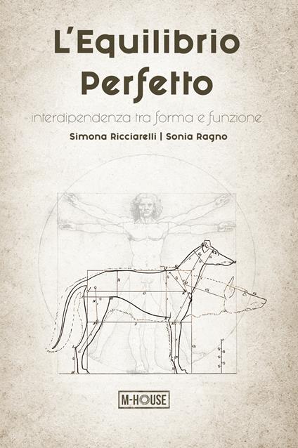 L'equilibrio perfetto. Interdipendenza tra forma e funzione - Simona Ricciarelli,Sonia Ragno - copertina