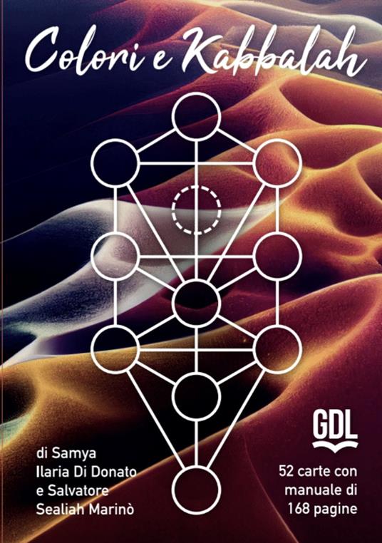 Carte colori e Kabbalah. Con Libro - Samya Ilaria Di Donato,Salvatore Sealiah Marinò - copertina