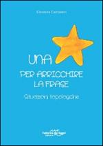 Una stella per arricchire la frase. Situazioni topologiche