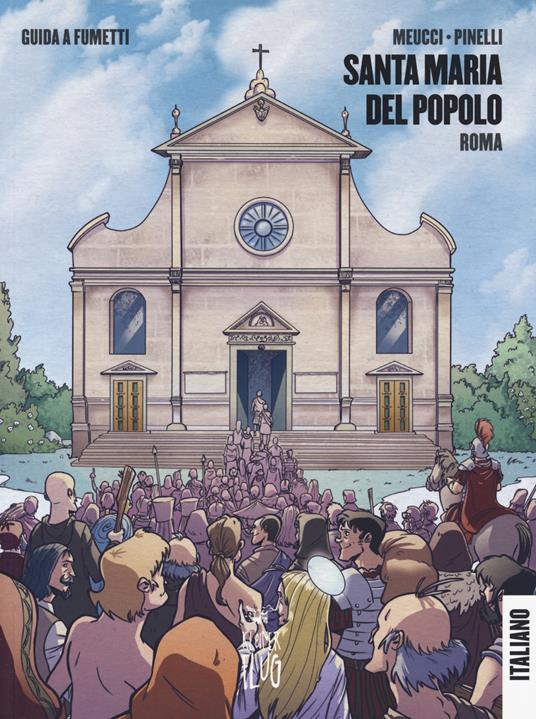 Santa Maria del Popolo. Roma. Guida a fumetti - Andrea Meucci - copertina