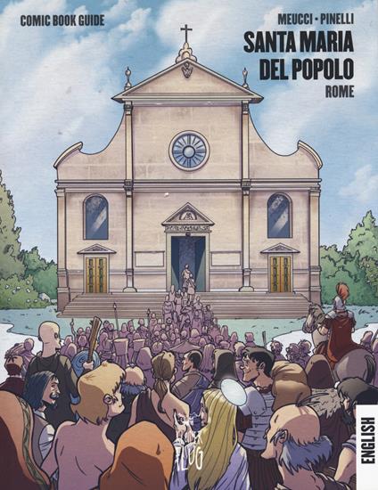 Santa Maria del Popolo. Roma. Guida a fumetti. Ediz. inglese - Andrea Meucci - copertina