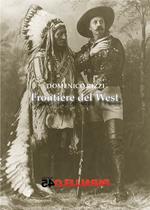 Frontiere del West