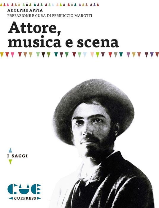 Attore, musica e scena - Adolphe Appia - copertina