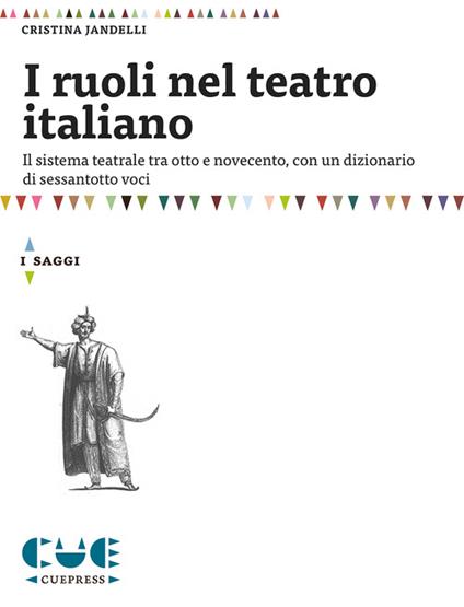 I ruoli nel teatro italiano - Cristina Jandelli - copertina