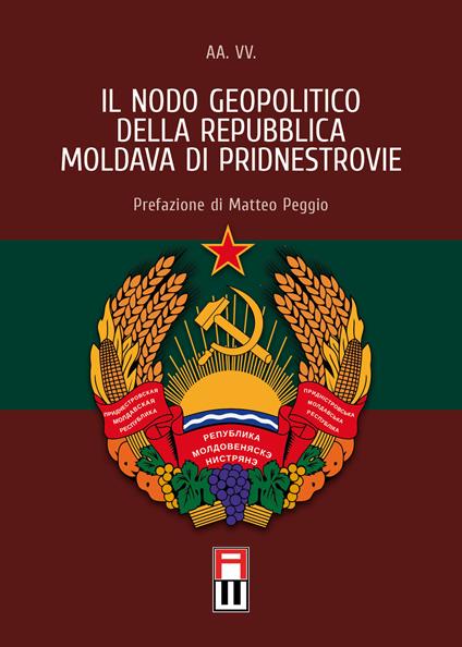 Il nodo geopolitico della Repubblica Moldava di Pridnestrovie - copertina