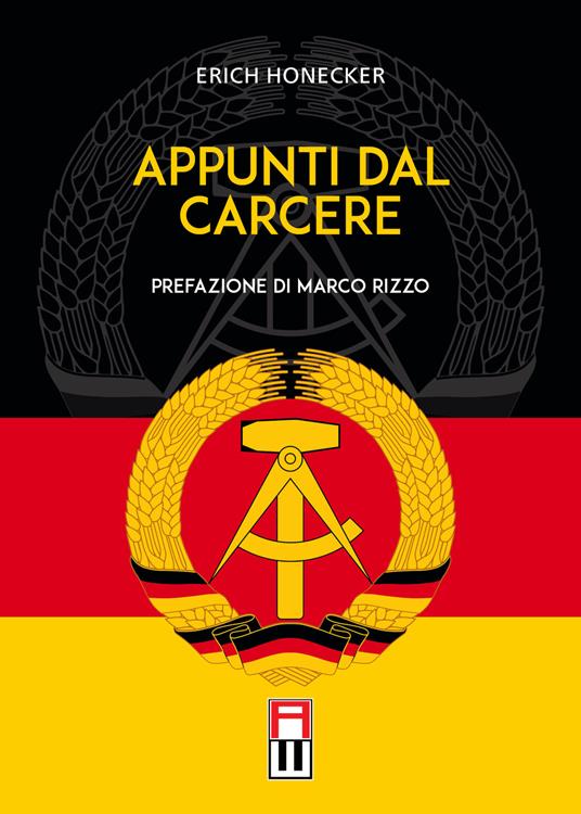 Appunti dal carcere - Erich Honecker - copertina