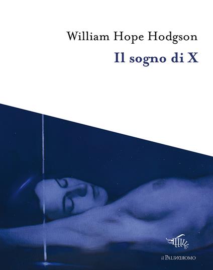 Il sogno di X - William Hope Hodgson - copertina