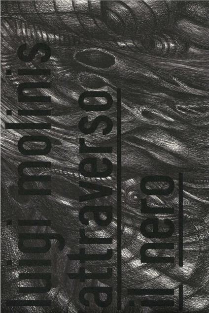 Attraverso il nero - Luigi Molinis - copertina
