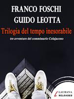 Trilogia del tempo inesorabile
