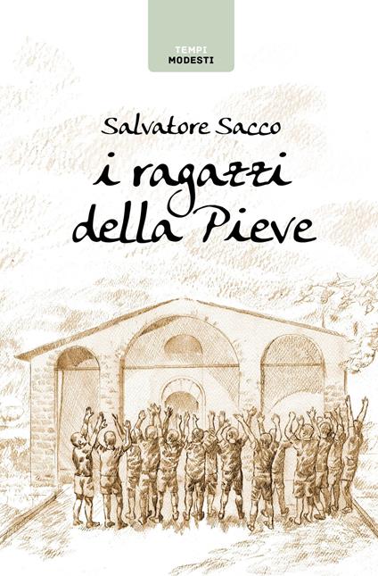 I ragazzi della Pieve - Salvatore Sacco - copertina