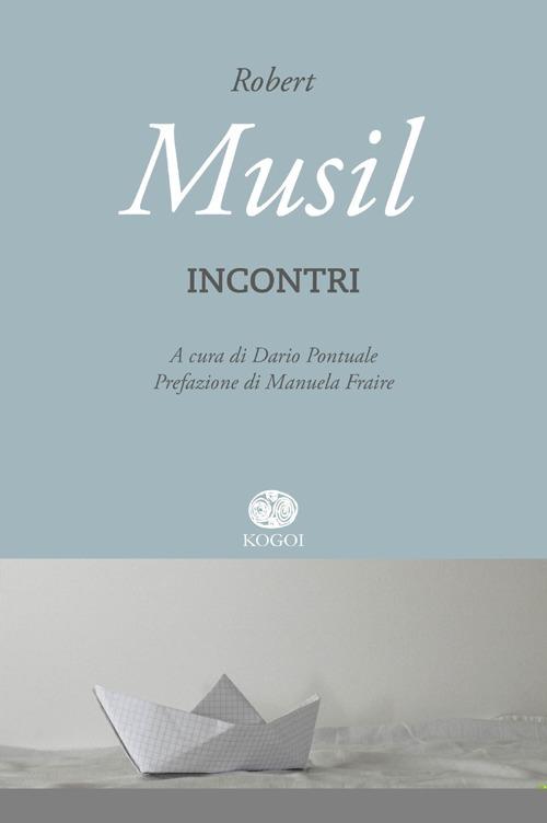 Incontri - Robert Musil - copertina