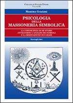 Psicologia della massoneria simbolica. Vol. 3