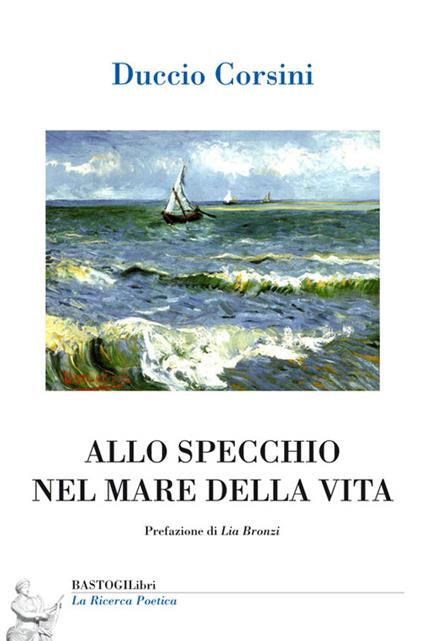 Allo specchio nel mare della vita - Duccio Corsini - copertina