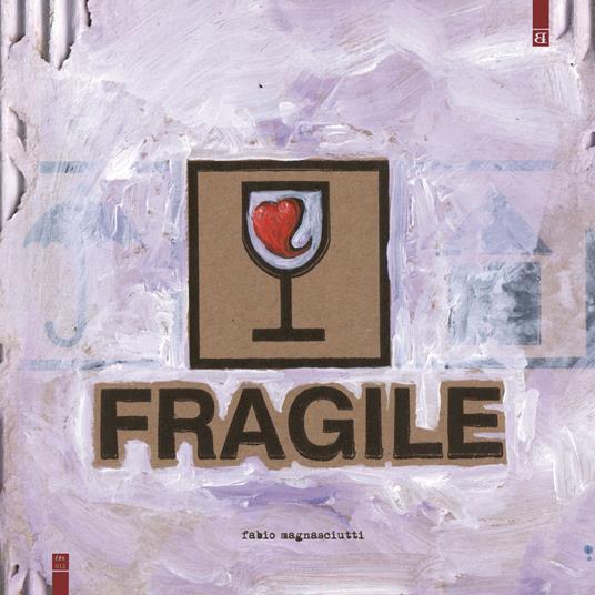 Fragile - Fabio Magnasciutti - copertina