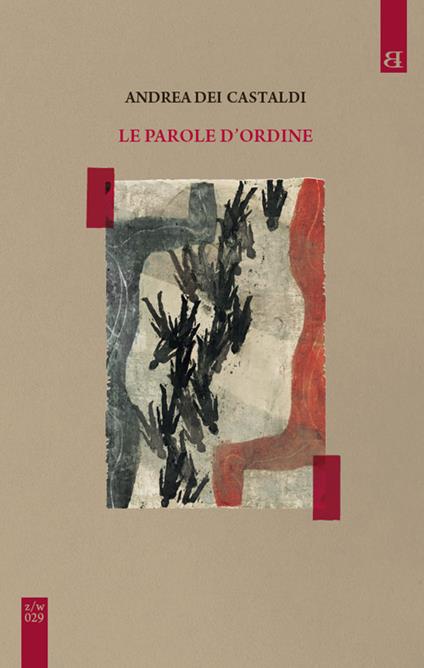 Le parole d'ordine - Castaldi Andrea Dei - copertina
