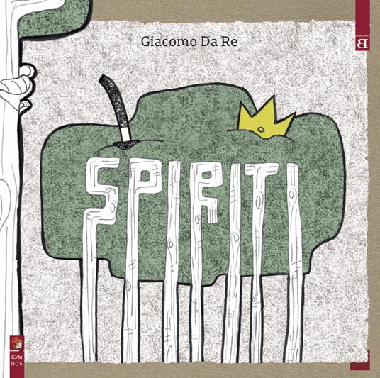 Spiriti - Giacomo Da Re - copertina