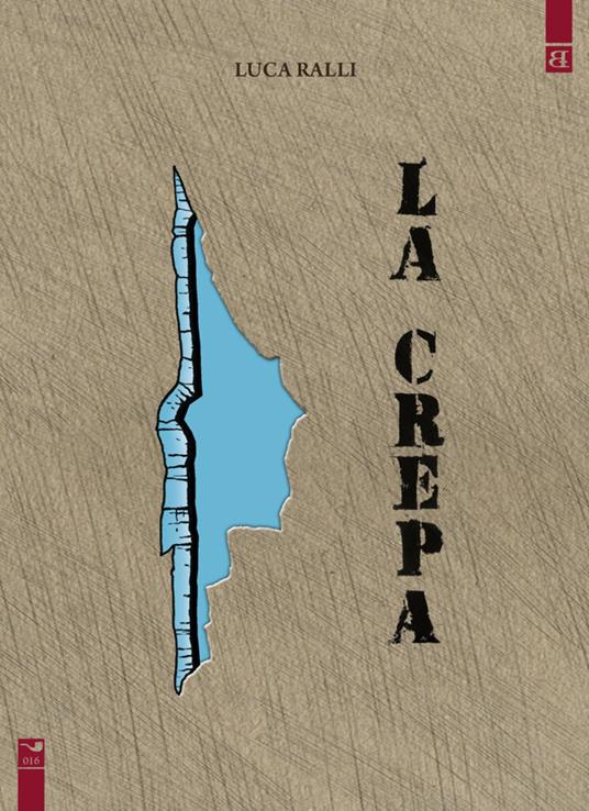 La crepa - Luca Ralli - copertina