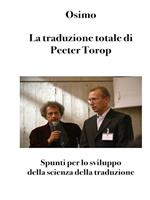 La traduzione totale di Peeter Torop. Spunti per lo sviluppo della scienza della traduzione