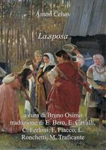 La sposa: racconto. Versione filologica. Ediz. critica