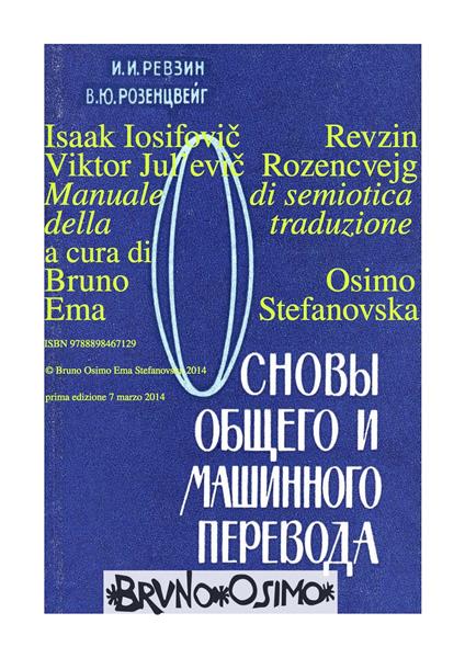 Manuale di semiotica della traduzione - Isaak Iosifovic Revzin,Viktor Jul'evic Rozencvejg - copertina