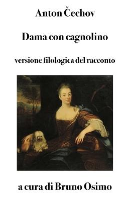 Dama con cagnolino. Versione filologica - Anton Cechov - copertina