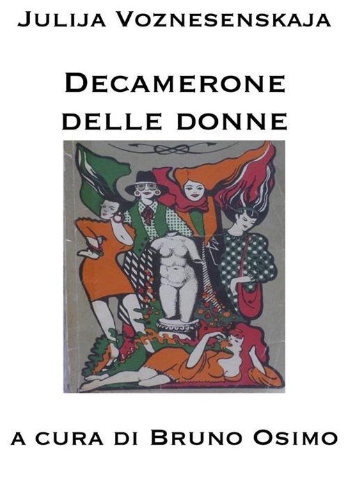 Decamerone delle donne - Julija Voznesenskaja,Bruno Osimo - ebook