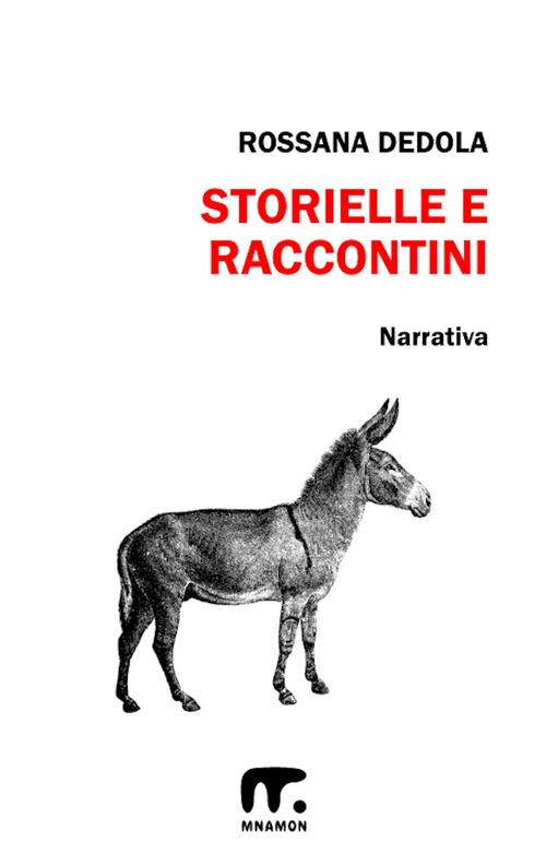 Storielle e raccontini - Rossana Dedola - ebook