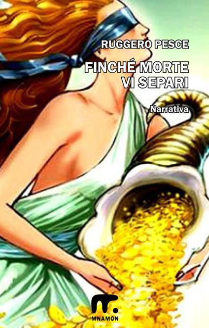 Finché morte vi separi - Ruggero Pesce - ebook