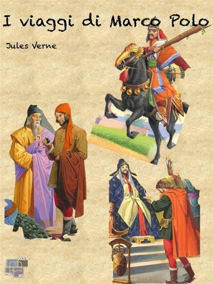 I viaggi di Marco Polo - Jules Verne - ebook