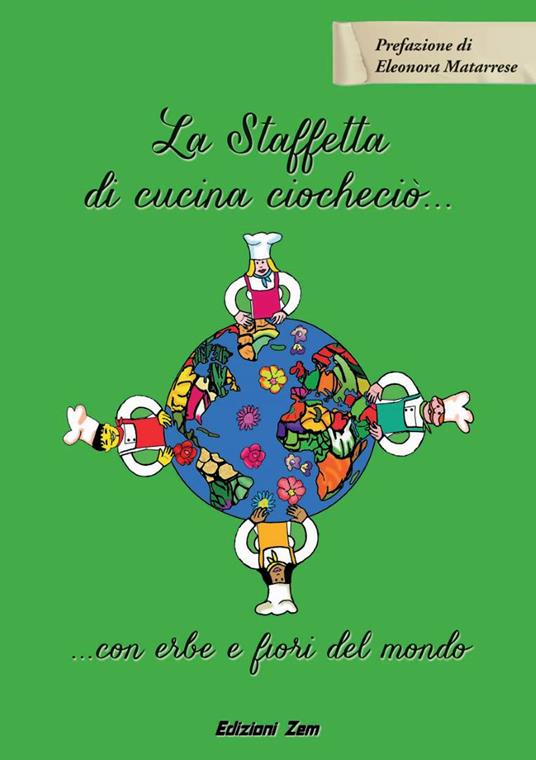 La Staffetta di cucina ciocheciò... con erbe e fiori del mondo - copertina